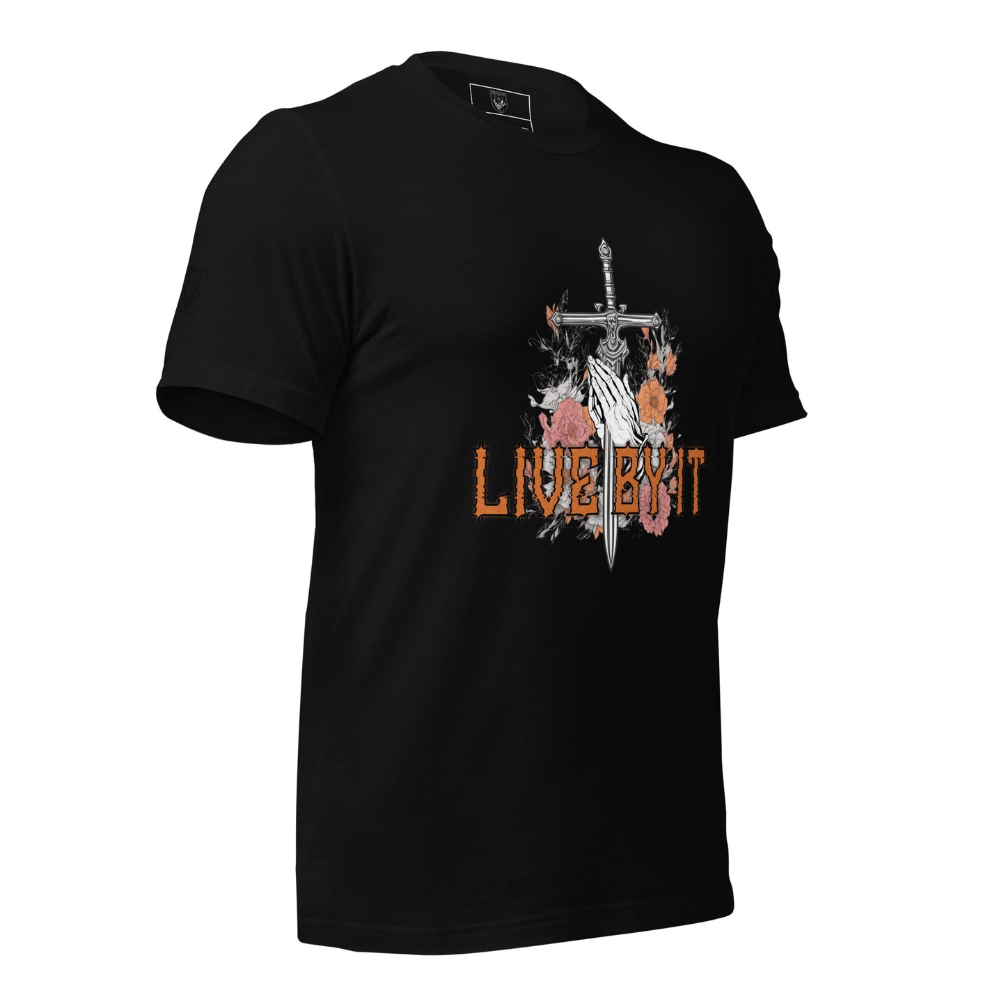 Live by it- Urban Christian Fashion T-shirt